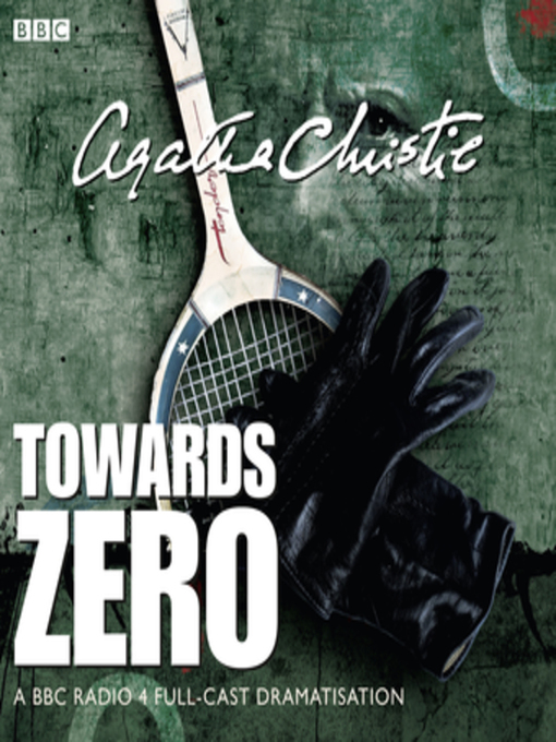 Title details for Towards Zero by Agatha Christie - Wait list